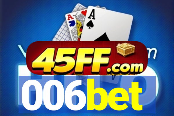006bet