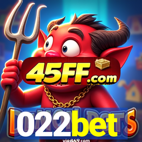 022bet