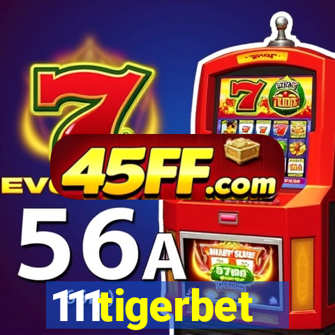 111tigerbet