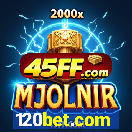 120bet.com