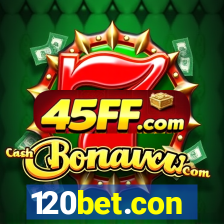 120bet.con