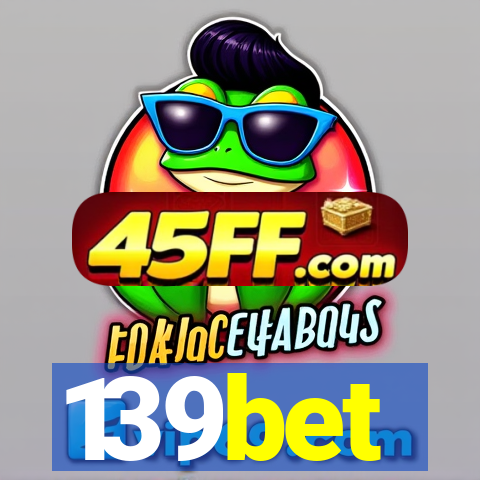 139bet