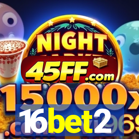 16bet2