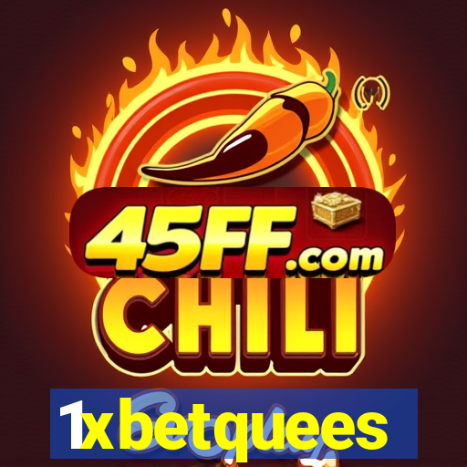 1xbetquees