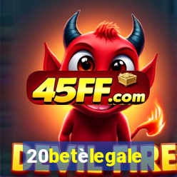 20betèlegale