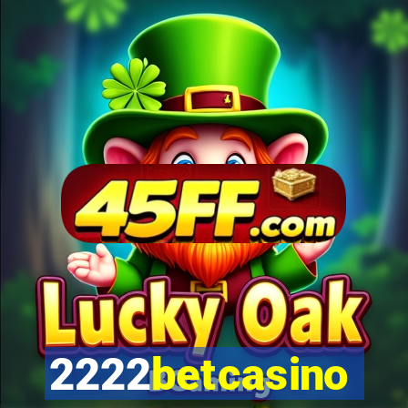 2222betcasino