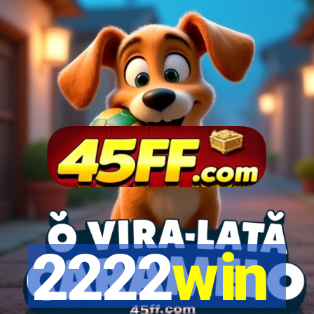2222win