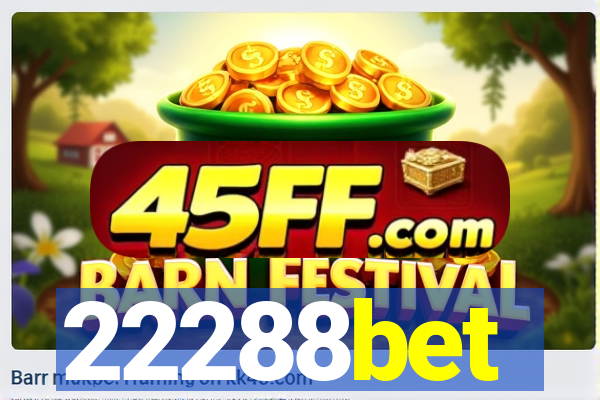 22288bet