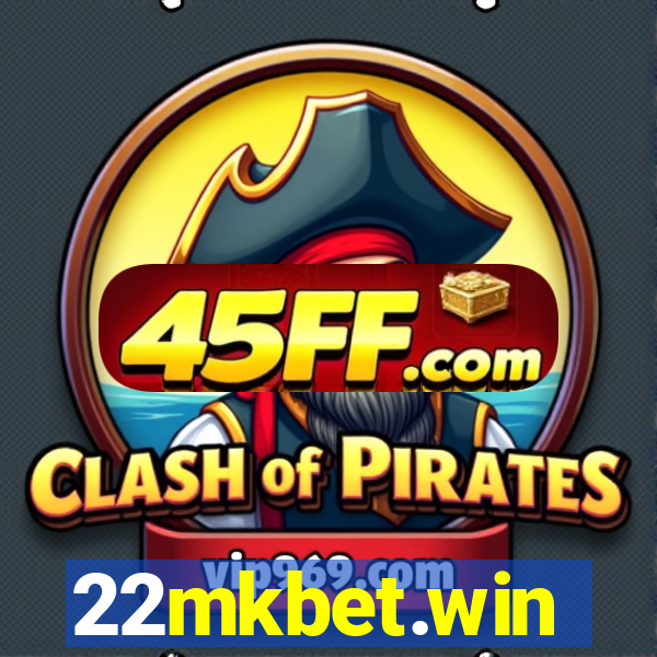22mkbet.win