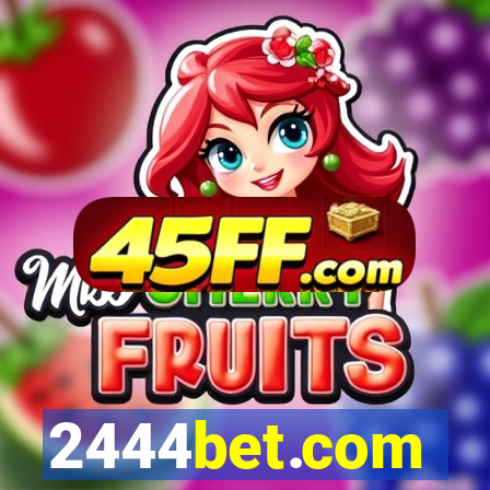 2444bet.com