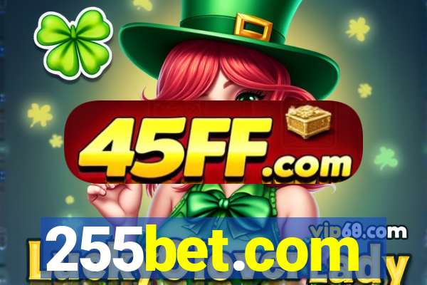 255bet.com