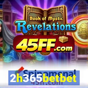 2h365betbet