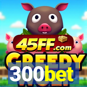 300bet