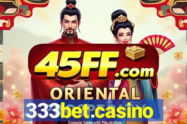 333bet.casino