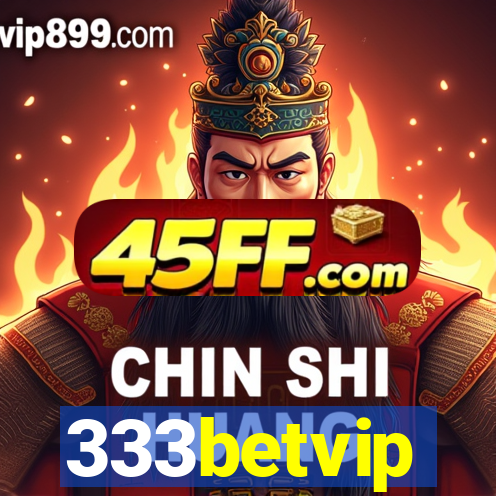 333betvip