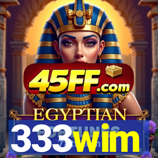 333wim