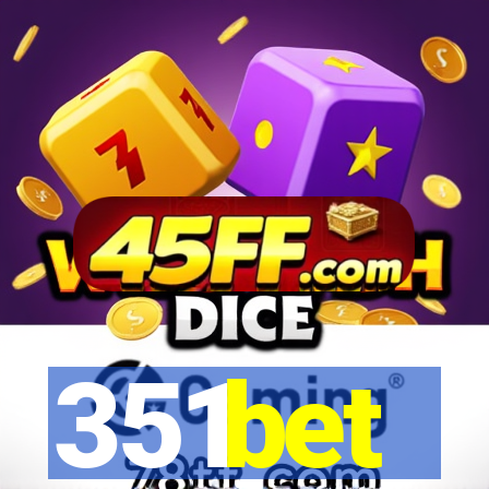 351bet
