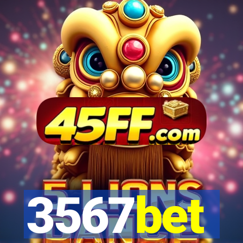 3567bet