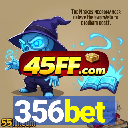 356bet
