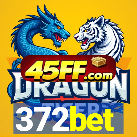 372bet