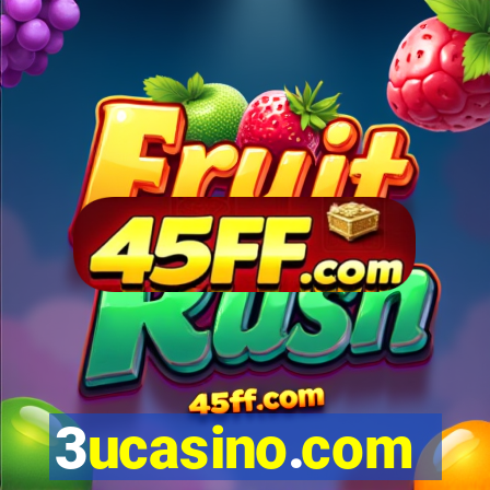3ucasino.com