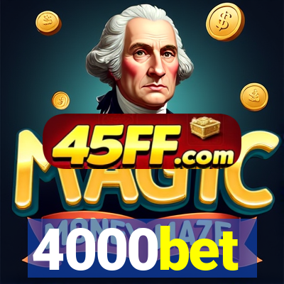 4000bet