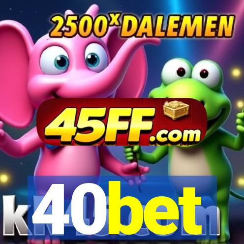 40bet