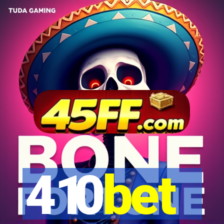 410bet