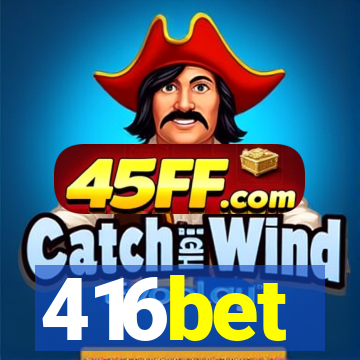 416bet