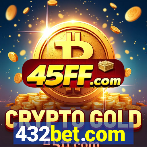 432bet.com