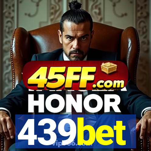 439bet