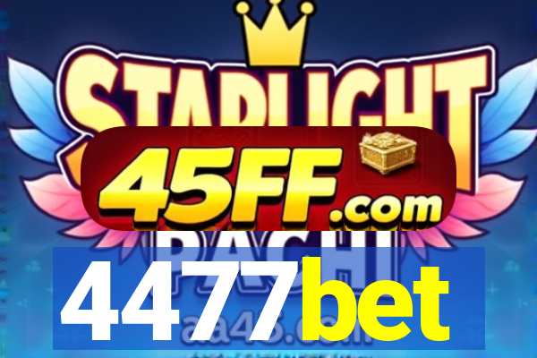4477bet