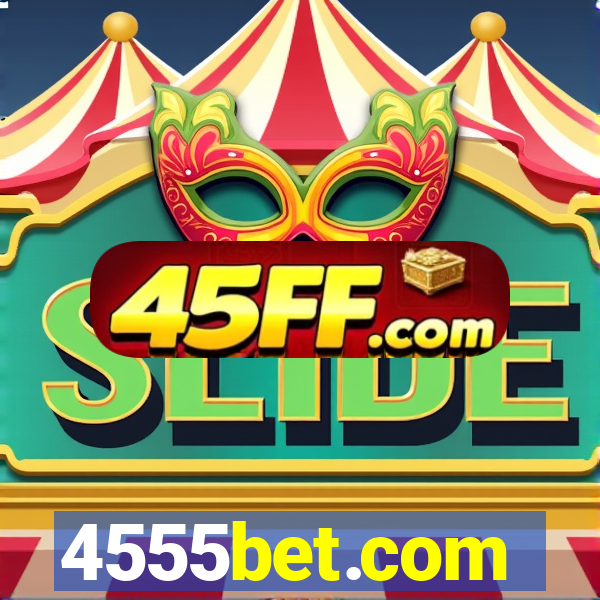 4555bet.com