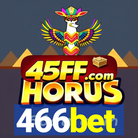 466bet