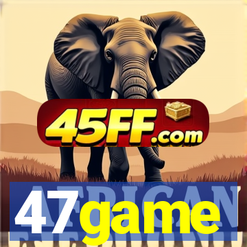 47game