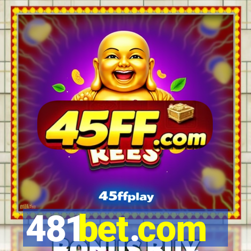 481bet.com