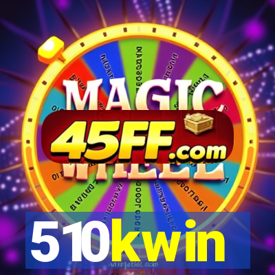 510kwin