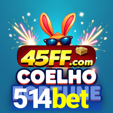 514bet