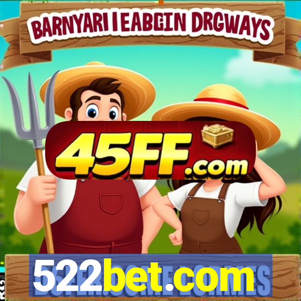 522bet.com