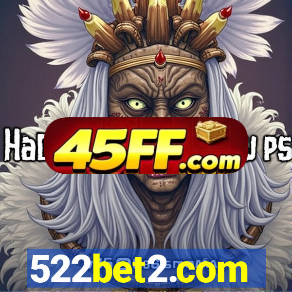 522bet2.com