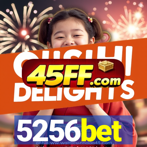 5256bet