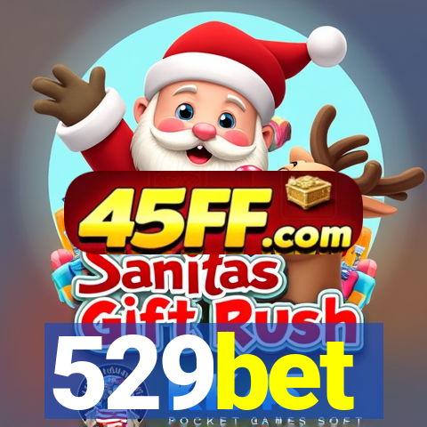 529bet