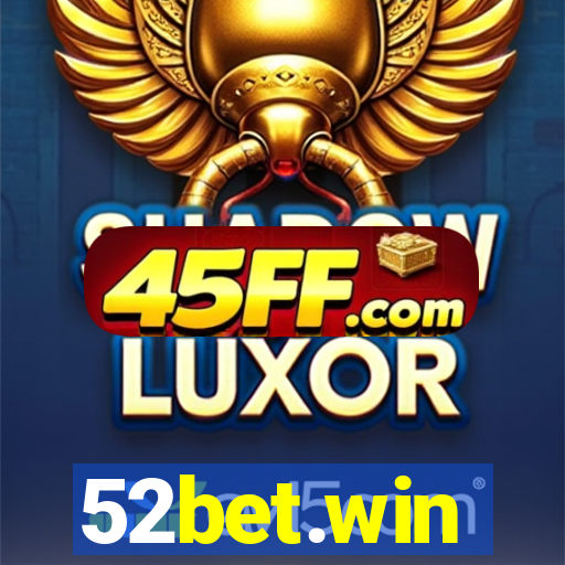 52bet.win