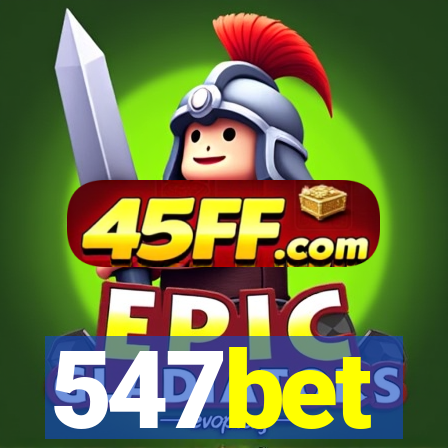 547bet