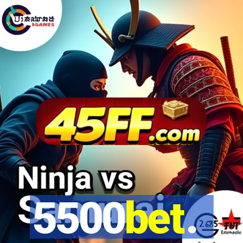 5500bet.