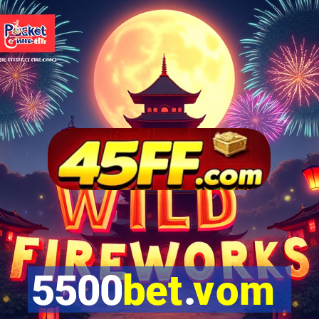 5500bet.vom