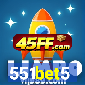 551bet5