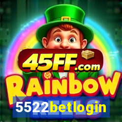 5522betlogin