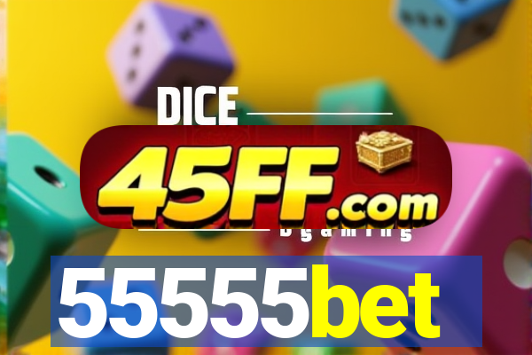 55555bet