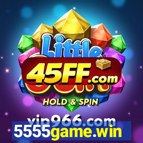 5555game.win